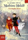 GALLIMARD JEUNE - Le Premier Défi de Mat