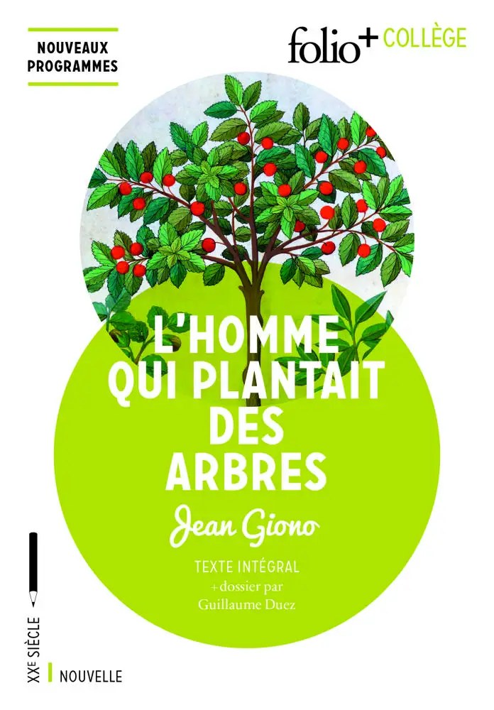 FOLIO - L'homme Qui Plantait Des Arbres