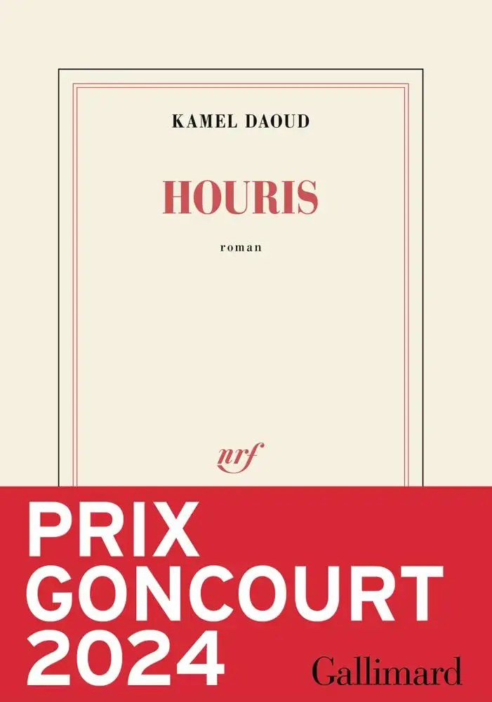 GALLIMARD - Houris - Daoud, Kamel