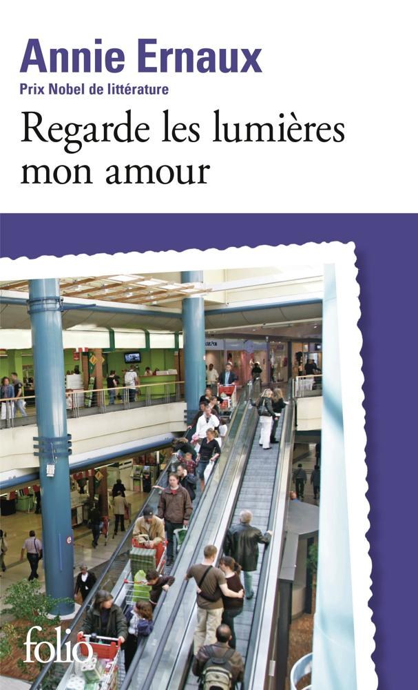 FOLIO - Regarde Les Lumieres Mon Amour