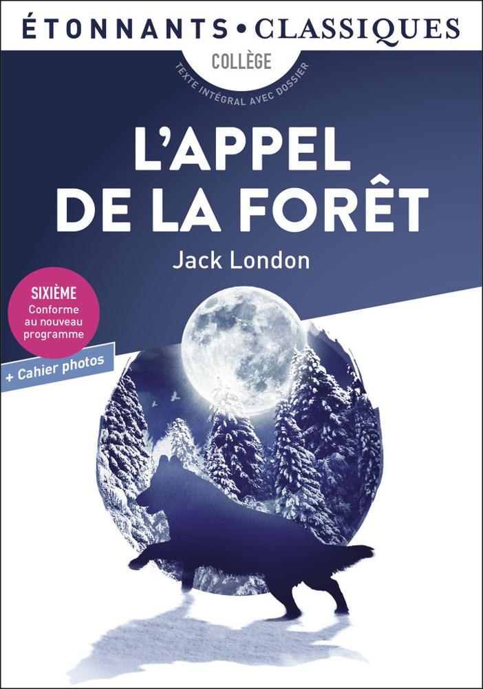 ETONNANTS CLASSIQUES - L'appel De La Foret