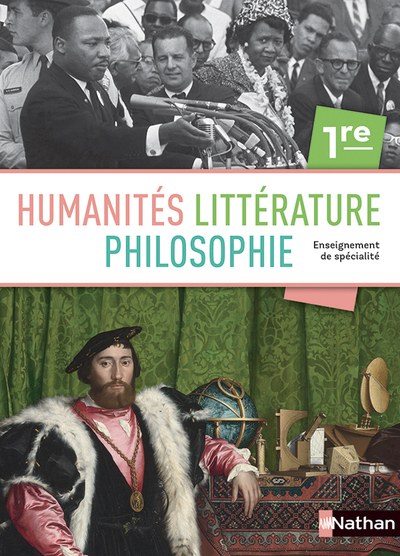 NATHAN - Humanites Litterature Et Philosophie 1ere