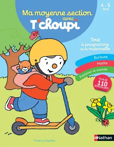 NATHAN - Ma moyenne section avec T'choupi - Popet, Anne + Grison, Stephanie + Courtin, Thierry