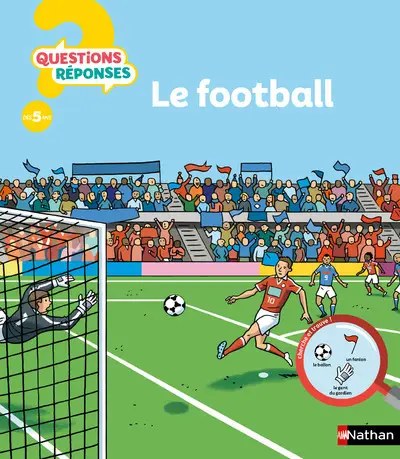 NATHAN - Le Football - Billioud, Jean-Michel + Bone, Buster + Buster, Bone