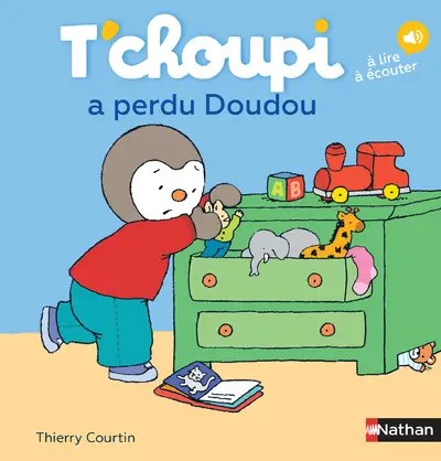NATHAN - T'choupi a perdu son doudou - Courtin, Thierry