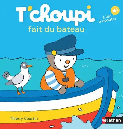 NATHAN - T'choupi Fait Du Bateau