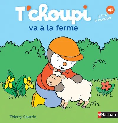 NATHAN - T'choupi Va A La Ferme