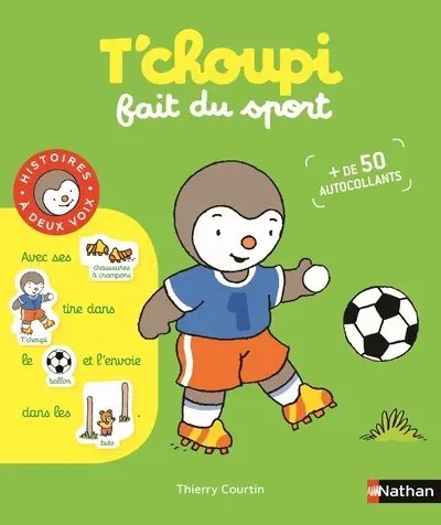 NATHAN - T'choupi Fait Du Sport