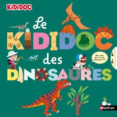 NATHAN - Le kididoc des dinosaures