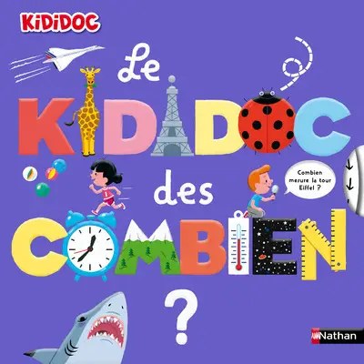 NATHAN - Le Kididoc des combien - Baussier, Sylvie + Balicevic, Didier