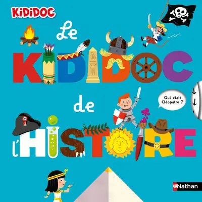 NATHAN - Le Kididoc de l'Histoire