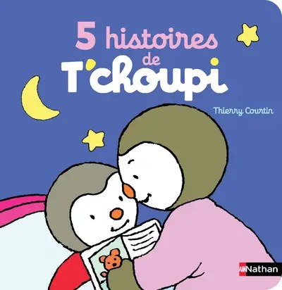 NATHAN -5 histoires de T'choupi