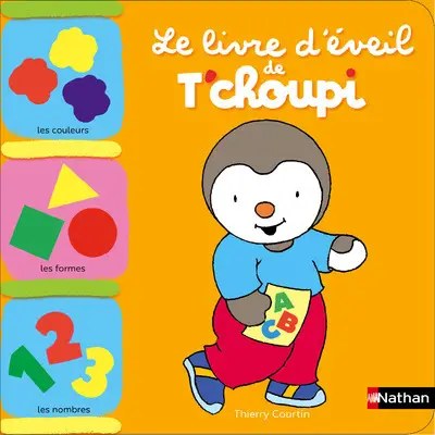 NATHAN - Le livre d'eveil de T'choupi