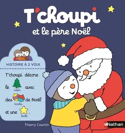 NATHAN - T'choupi et le Pere Noel