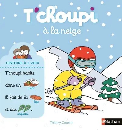 NATHAN - T'choupi a la neige