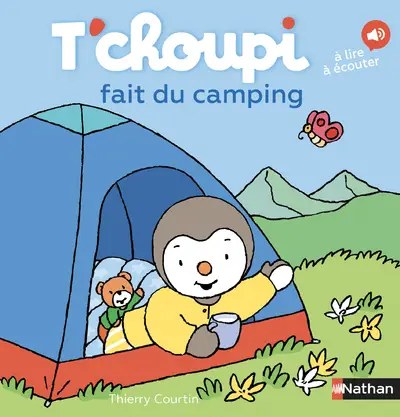 NATHAN - T'choupi Fait Du Camping
