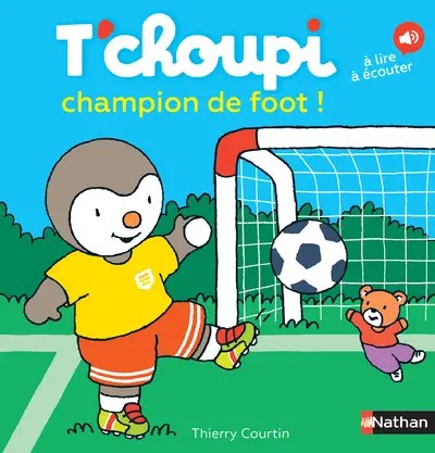 NATHAN - T'choupi Champion De Foot