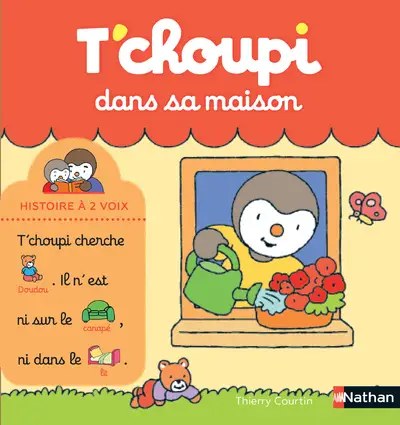 NATHAN - T'choupi dans sa maison