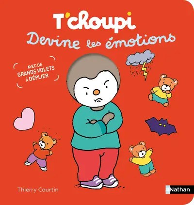 NATHAN - T'choupi devine les emotions - Courtin, Thierry