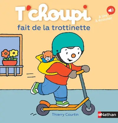 NATHAN - T'choupi Fait De La Trottinette