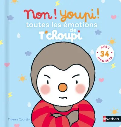 NATHAN - Non ! Youpi ! Toutes Les Emotions De T'choupi