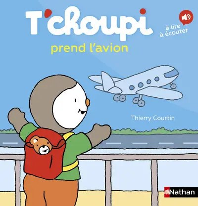 NATHAN - T'choupi prend l'avion