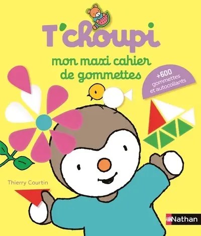 NATHAN - Mon maxi cahier de gommettes T'choupi