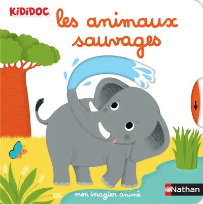 NATHAN - Mon imagier anime les animaux sauvages - Choux, Nathalie