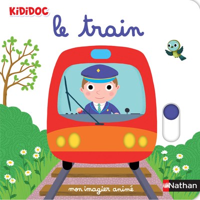 NATHAN - Mon imagier anime Le Train