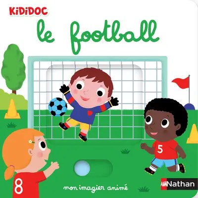 NATHAN - Mon Imagier anime Le Football