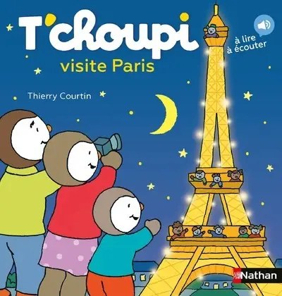 NATHAN - T'choupi Visite Paris - Courtin