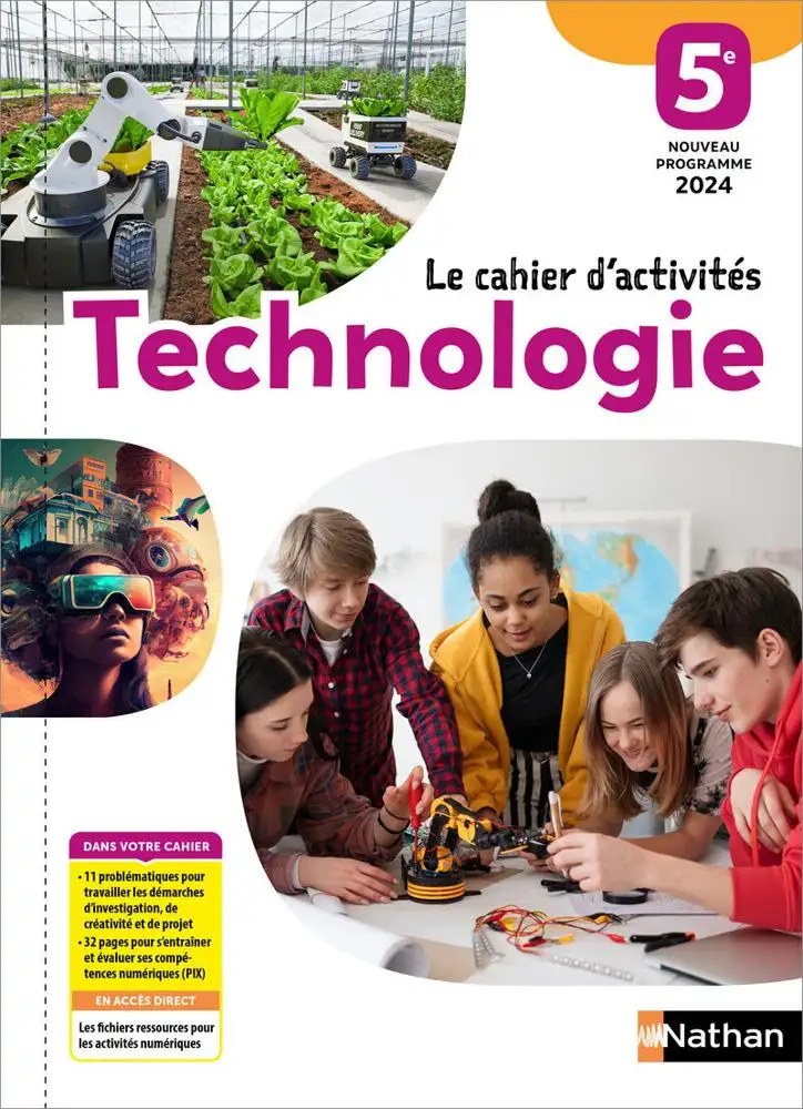 NATHAN  -  Technologie 5e Cahier act. 2024