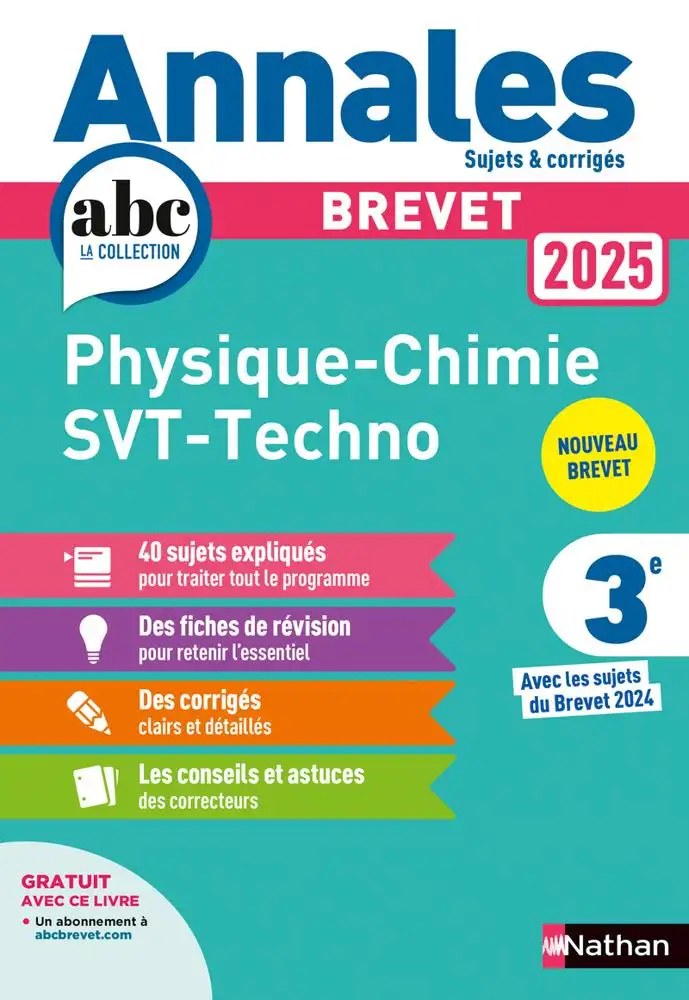 NATHAN - Annales Brevet Physique Chimie - SVT - Techno 2025 - Corrigé - Coppens, Nicolas; Doerler, O