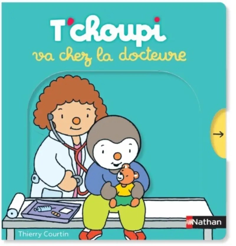 NATHAN - T'choupi Va Chez La Docteure