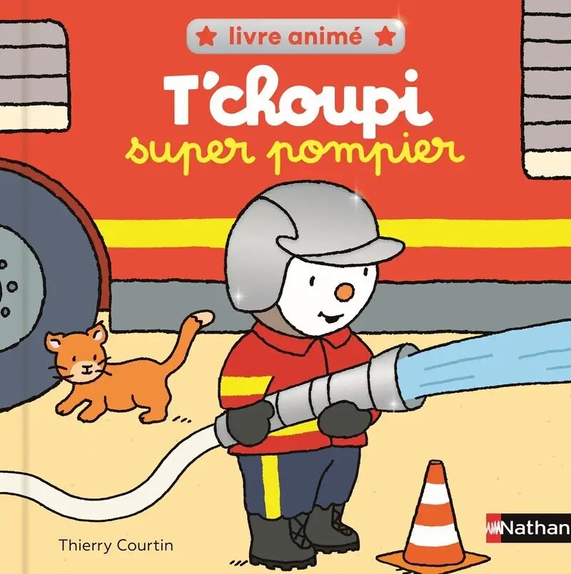 NATHAN - T'choupi super pompier