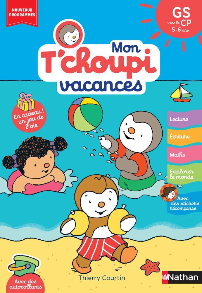 NATHAN - Mon T'choupi Vacances Gs-Grison