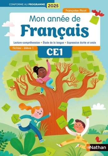 NATHAN - Mon Anne De Francais Ce1 Fichier 1 2025