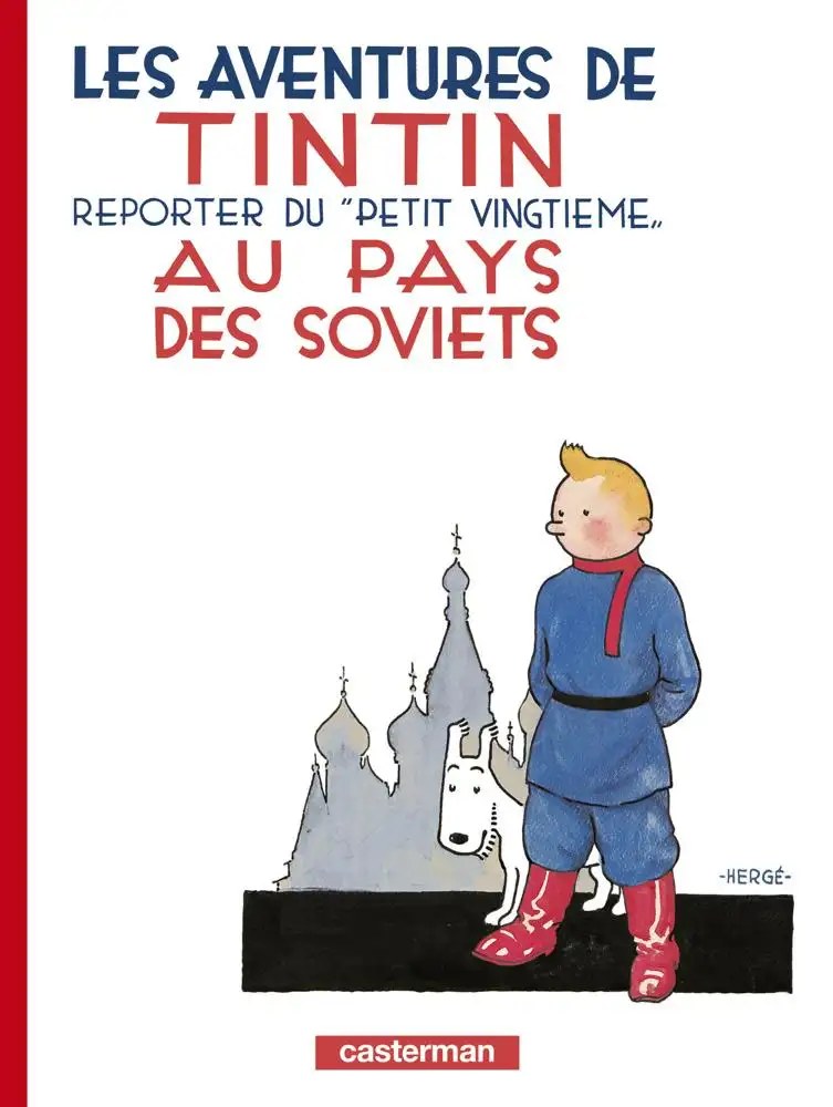 CASTERMAN - Les Aventures De TinTin - Tintin au pays des Soviets