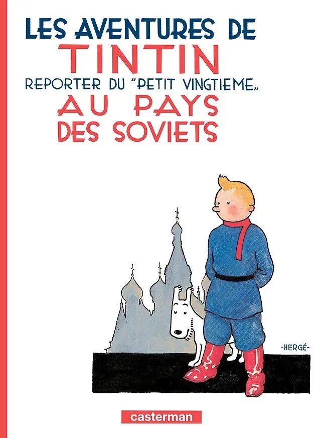 CASTERMAN - Les Aventures De TinTin - Tintin au pays des Soviets