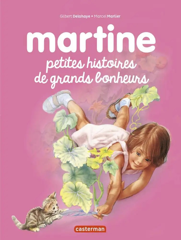 CASTERMAN - Petites histoires de grands bonheurs