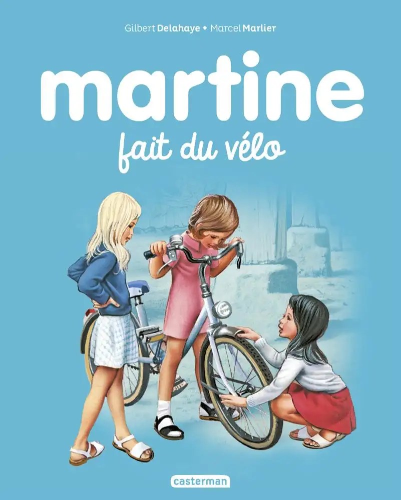 CASTERMAN - Martine fait du velo - Delahaye, Gilbert + Marlier, Marcel