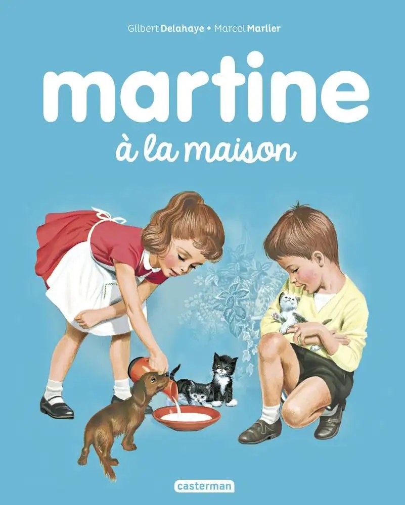 CASTERMAN - Martine a la maison - Delahaye, Gilbert + Marlier, Marcel