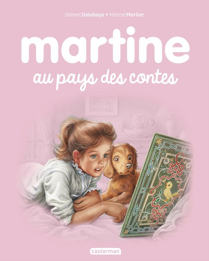 CASTERMAN - Martine Au Pays Des Contes