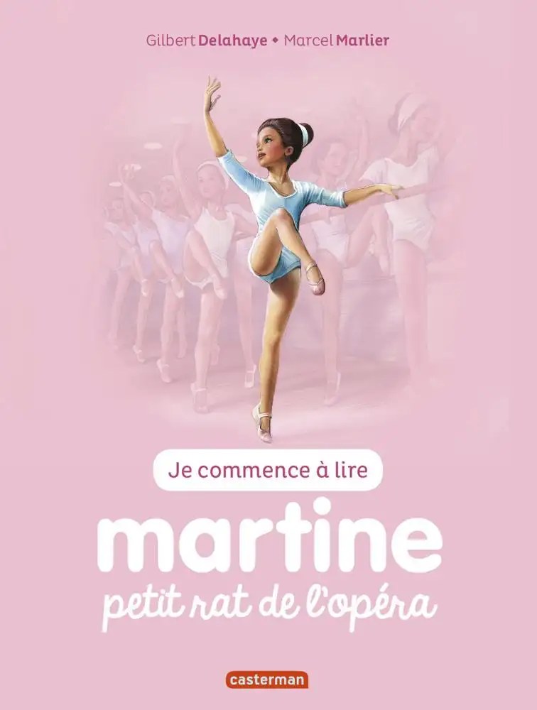CASTERMAN - Petit rat de l'opera - Delahaye, Gilbert + Marlier, Marcel