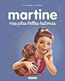 CASTERMAN - Martine raconte - Mes plus belles histoires