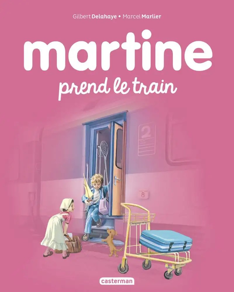 CASTERMAN - Martine prend le train - Delahaye, Gilbert; Marlier, Marcel