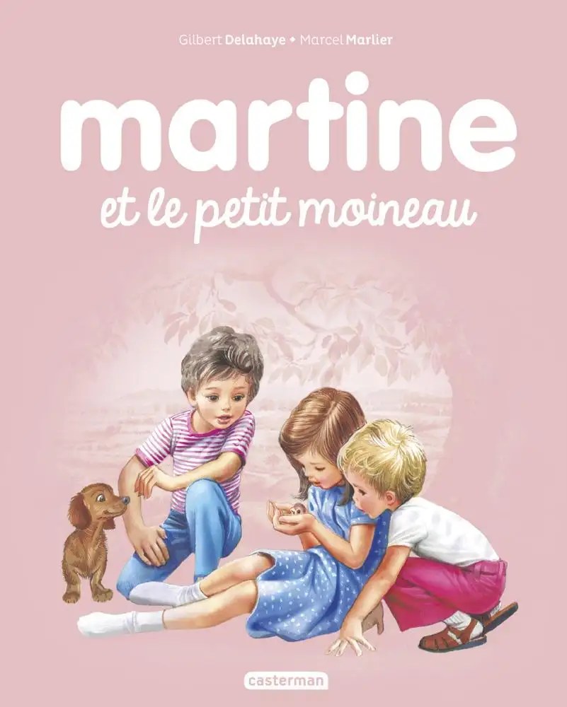CASTERMAN - Martine et le petit moineau - Delahaye, Gilbert + Marlier, Marcel