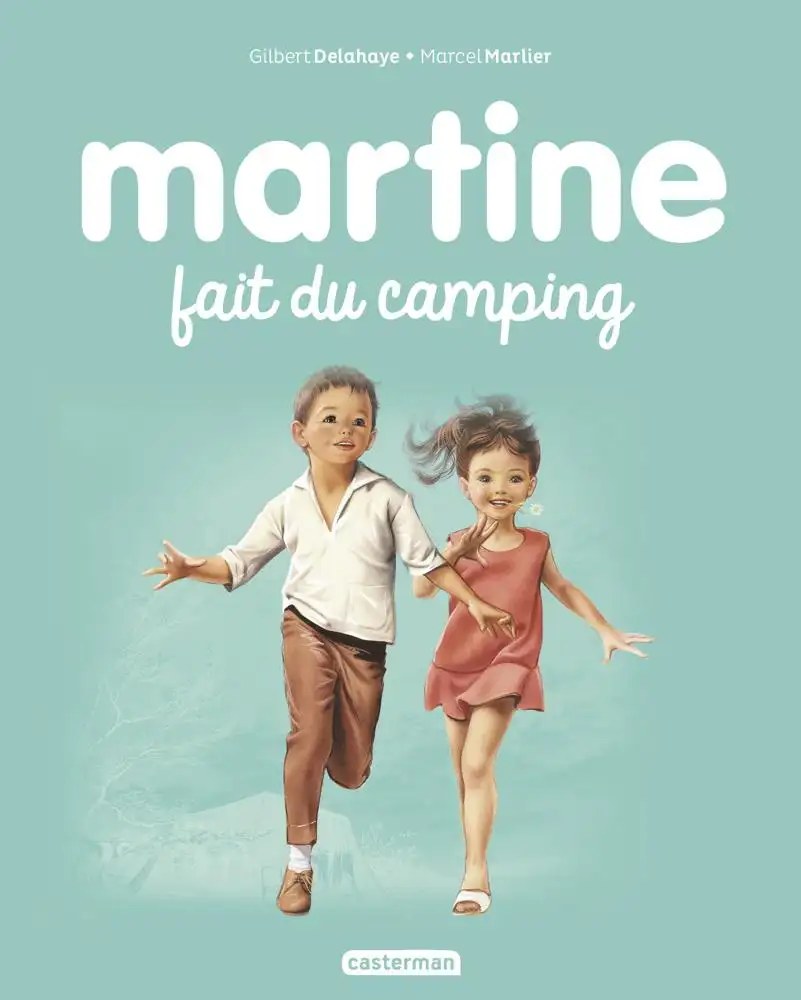 CASTERMAN - Martine fait du camping - Delahaye, Gilbert; Marlier, Marcel