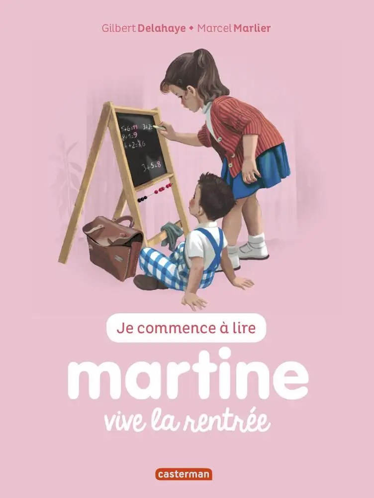 CASTERMAN - Vive la rentree ! - Delahaye, Gilbert + Marlier, Marcel