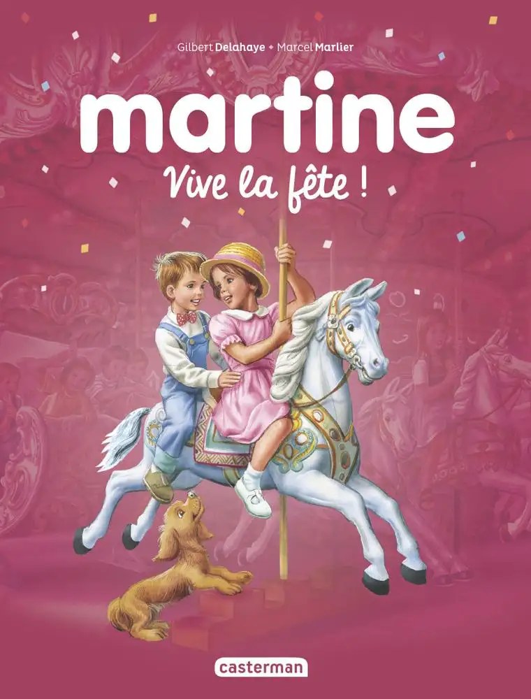 CASTERMAN - Recueil Martine - Vive la fete !
